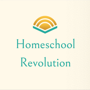 Homeschool Revolution - Special Offer $129
